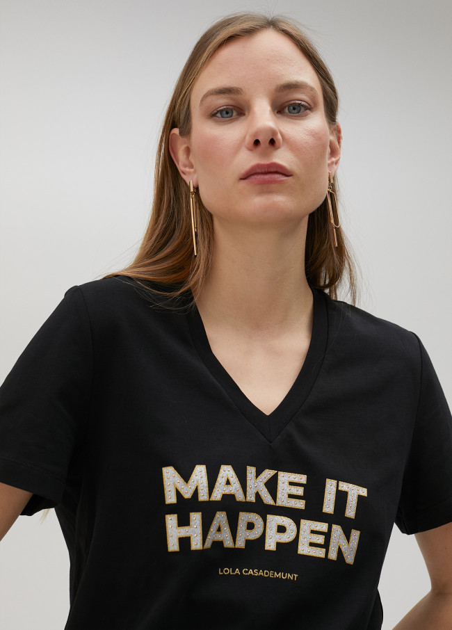 Make It Happen T-shirt