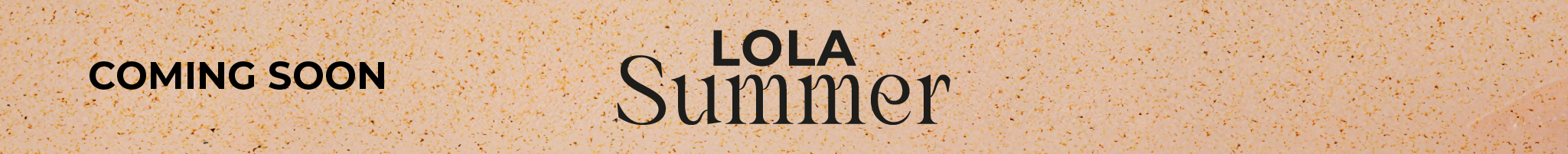 Lola Summer - Coming Soon